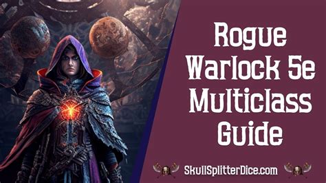 rogue warlock multiclass 5e.